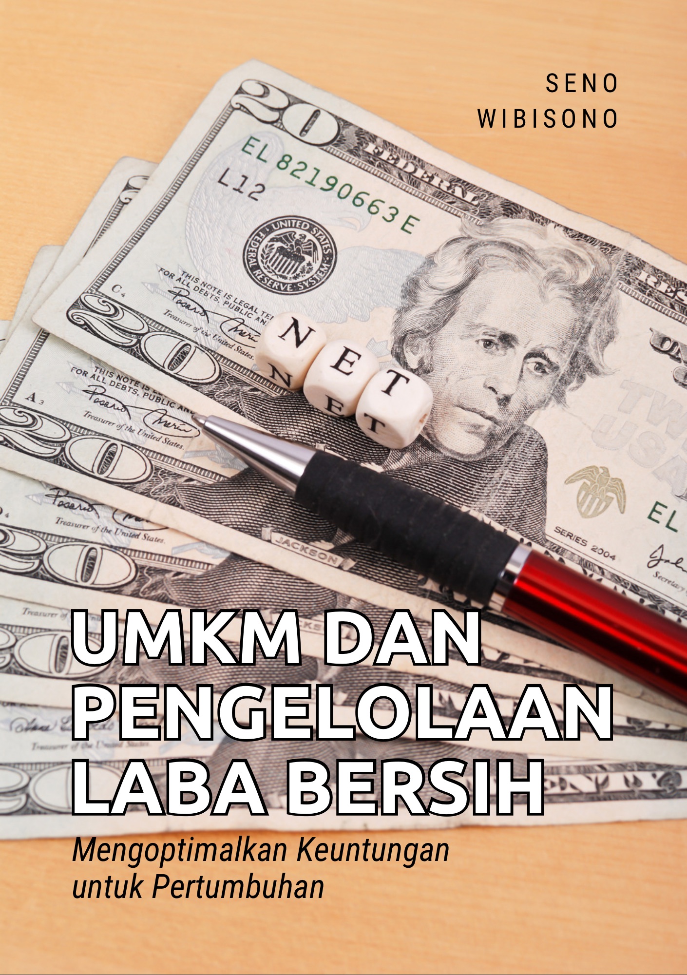 UMKM dan Pengelolaan Laba Bersih: Mengoptimalkan Keuntungan untuk Pertumbuhan
