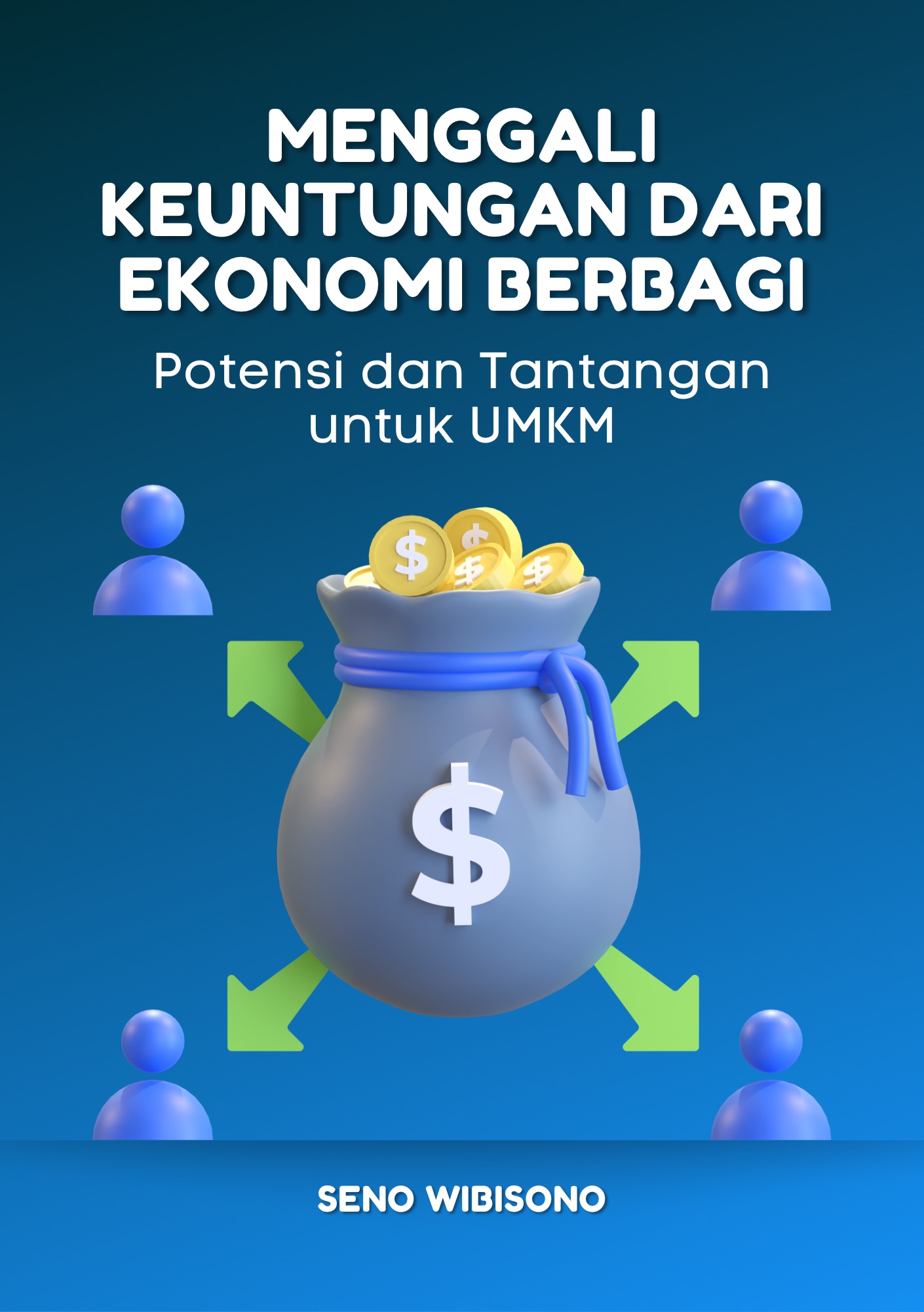 Menggali Keuntungan dari Ekonomi Berbagi: Potensi dan Tantangan untuk UMKM