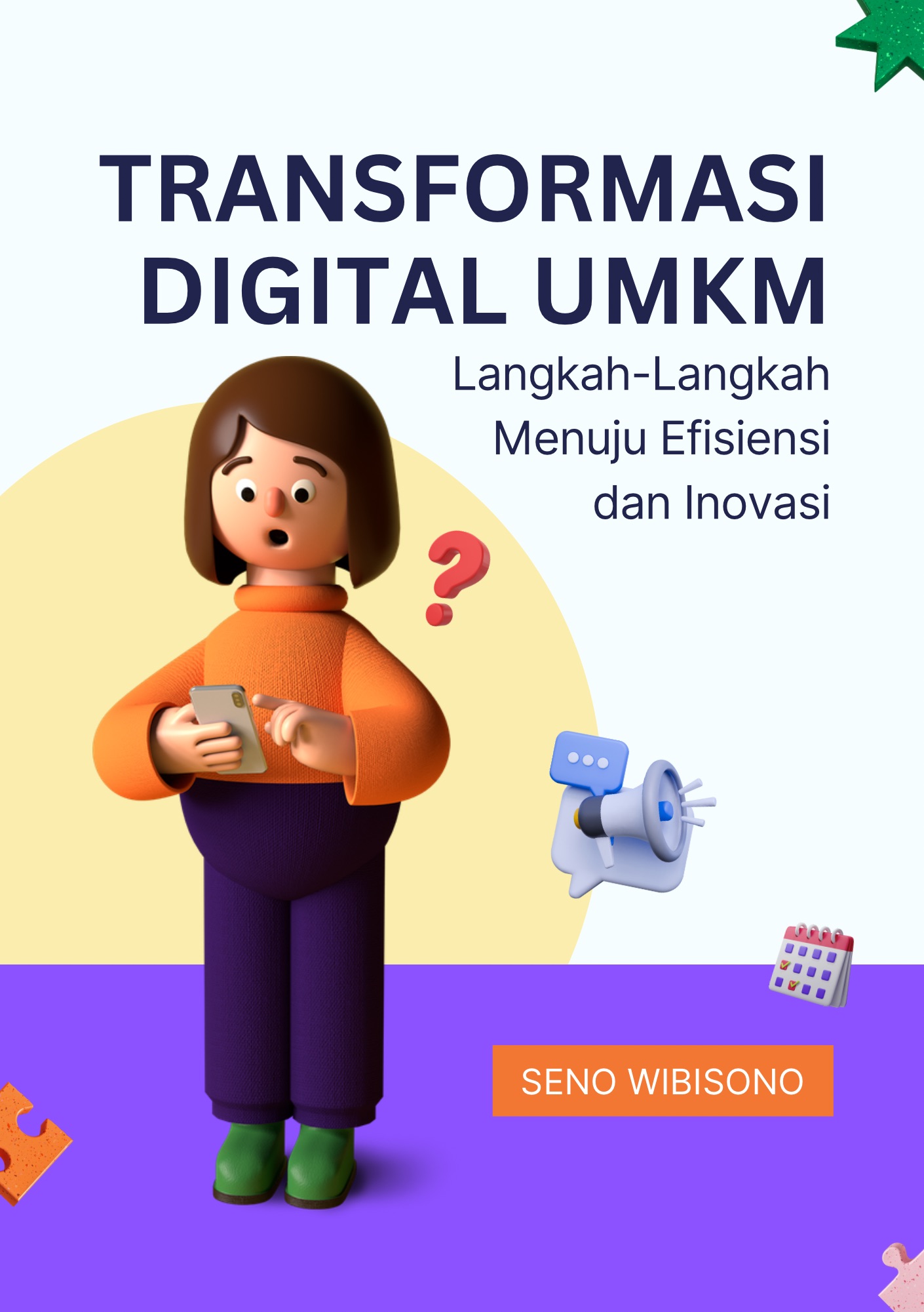 Transformasi Digital UMKM: Langkah-Langkah Menuju Efisiensi dan Inovasi