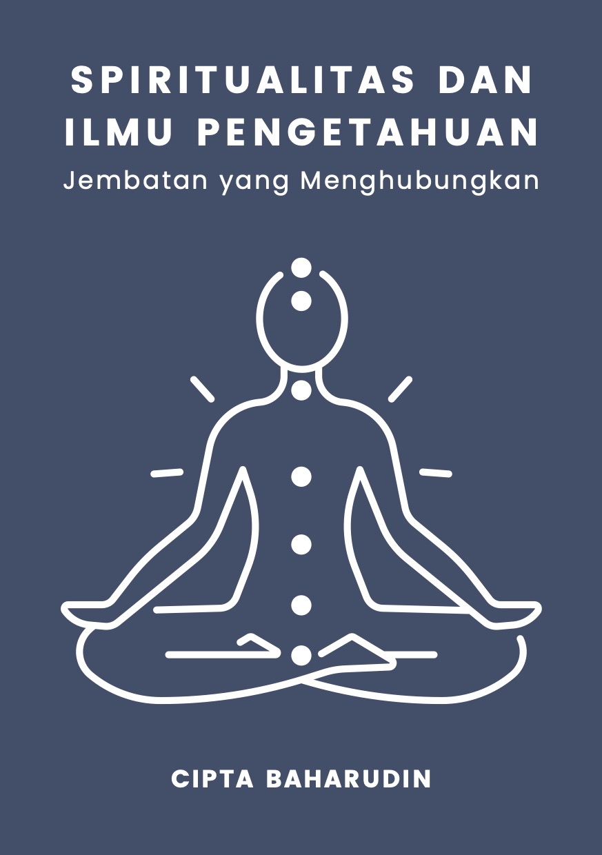 Spiritualitas dan Ilmu Pengetahuan: Jembatan yang Menghubungkan