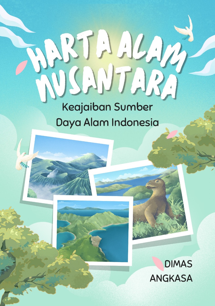 Harta Alam Nusantara: Keajaiban Sumber Daya Alam Indonesia
