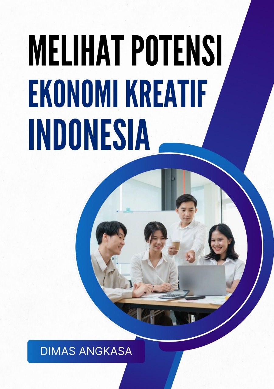 Melihat Potensi Ekonomi Kreatif Indonesia