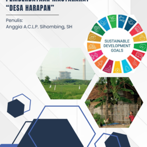 Membangkitkan Masa Depan yang Berkelanjutan Melalui Program Pemberdayaan Masyarakat 'Desa Harapan'